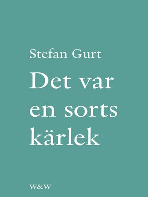 cover image of Det var en sorts kärlek